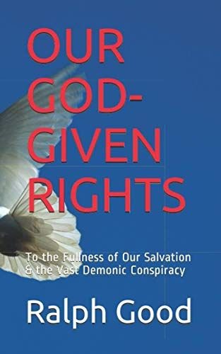 Cover of Our God-Given Rights by Ralph Good